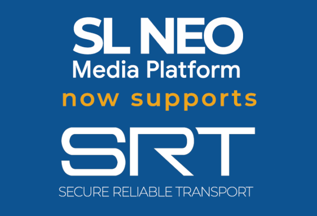 SL&nbsp;NEO Media Platform Supports SRT Protocol